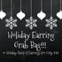 Holiday Earring Grab Bag!!